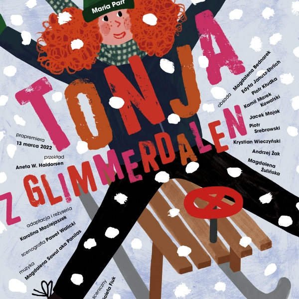 Plakat do spektaklu „Tonja z Glimmerdalen”